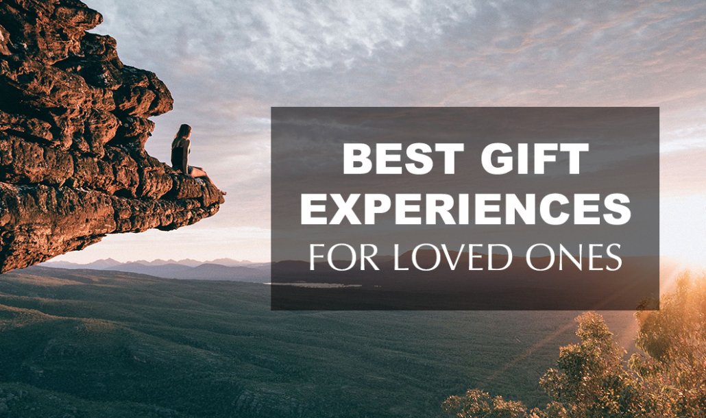 best gift experiences for loved ones
