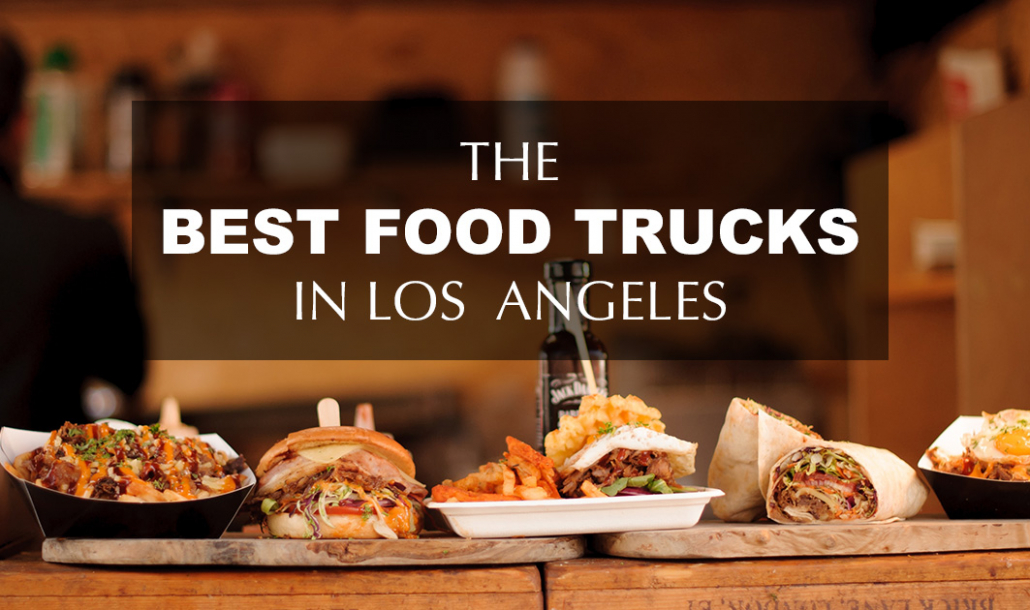 best food trucks in los angeles