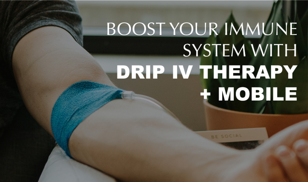 boost immune system with drip iv therapy