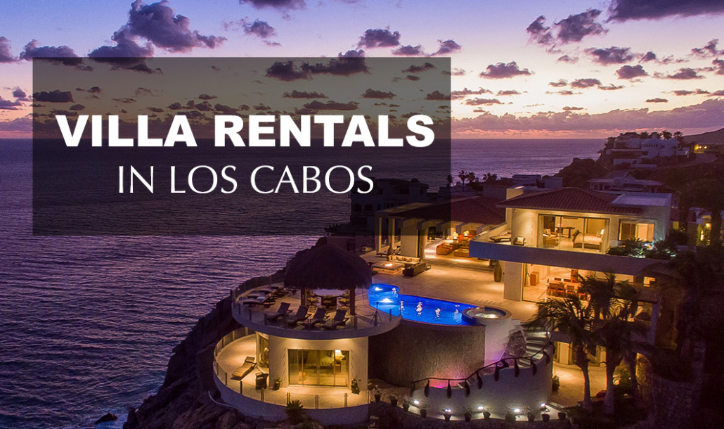 villa rentals in cabo san lucas