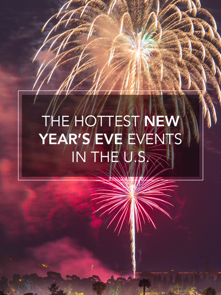 the hottest new years eve events in the U.S.