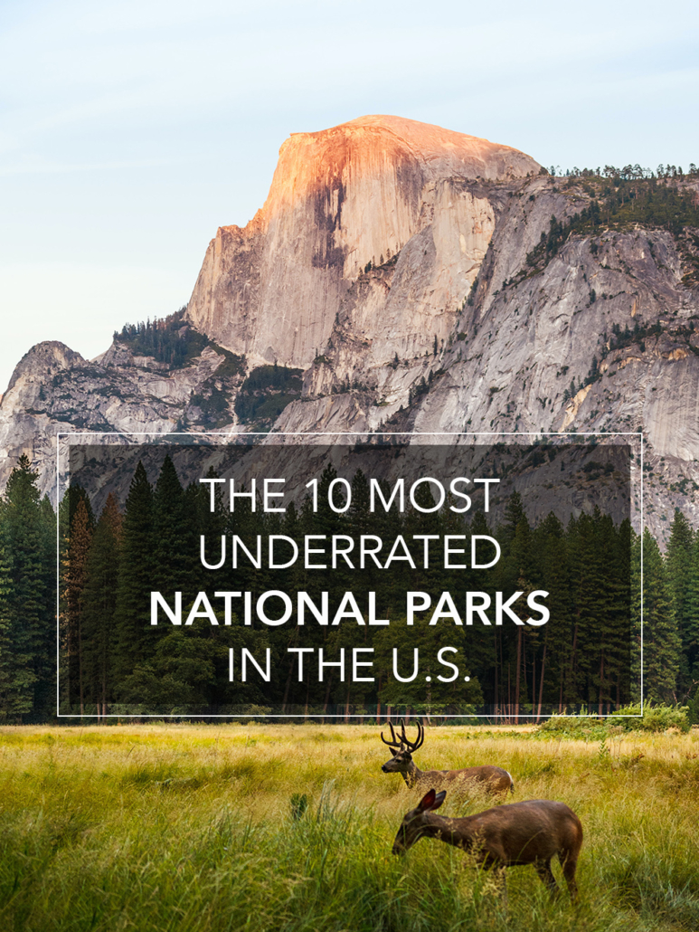 the 10 most underrated national parks in the united states