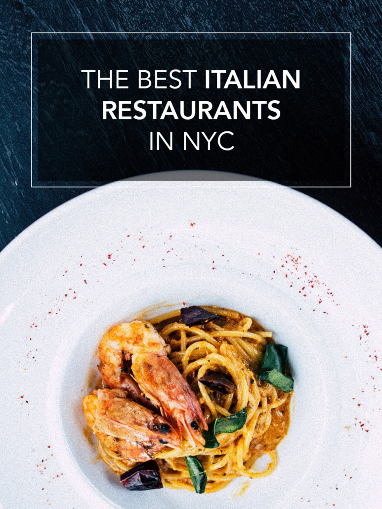 the best italian restaurants in nyc
