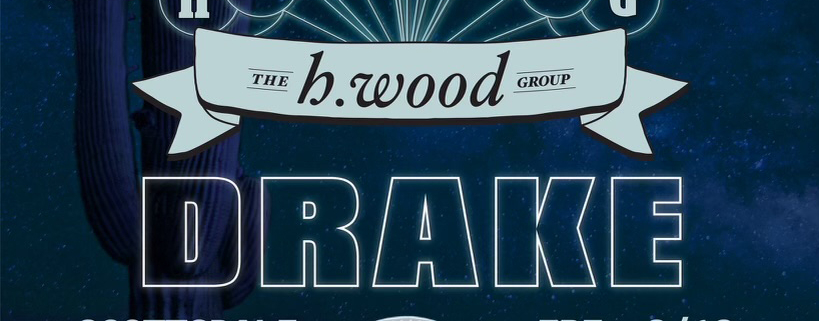 hwood group homecoming drake scottsdale parties events