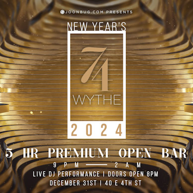 74 wythe nye 2024 nyc new years eve