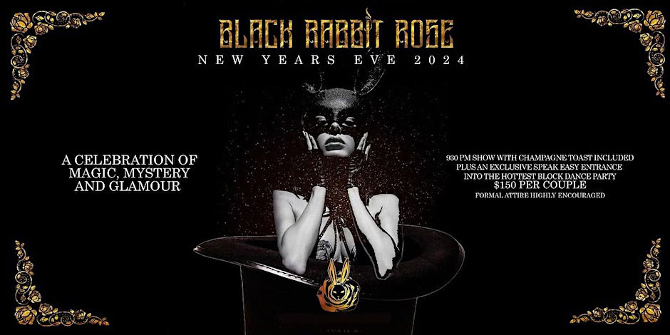 black rabbit rose nye 2024 los angeles new years eve speakeasy