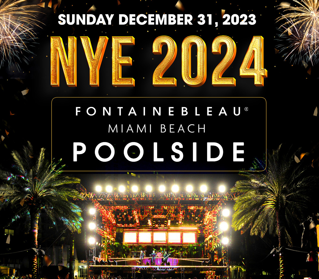 fontainebleaumiaminye2024newyearseve