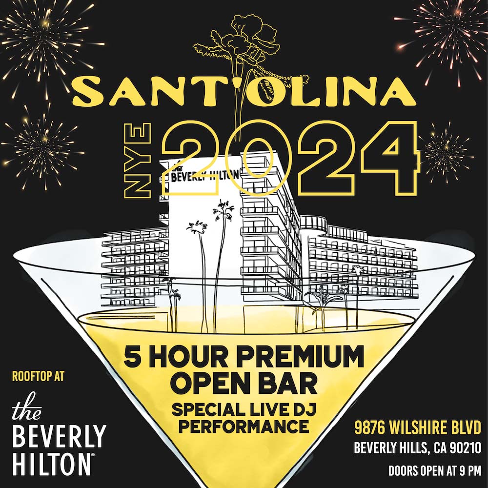 santolina nye 2024 beverly hilton new years eve los angeles parties