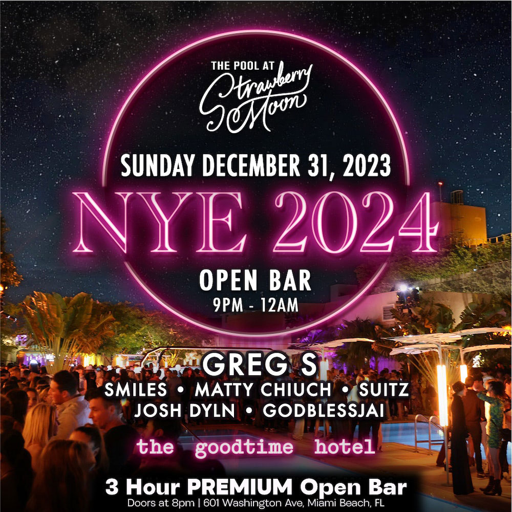 Strawberry Moon New Years Eve 2025 at The Goodtime Hotel