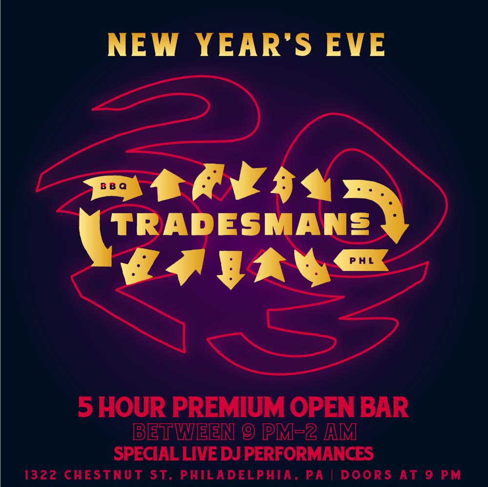 Tradesmans Philadelphia New Years Eve 2024 Philly NYE Events