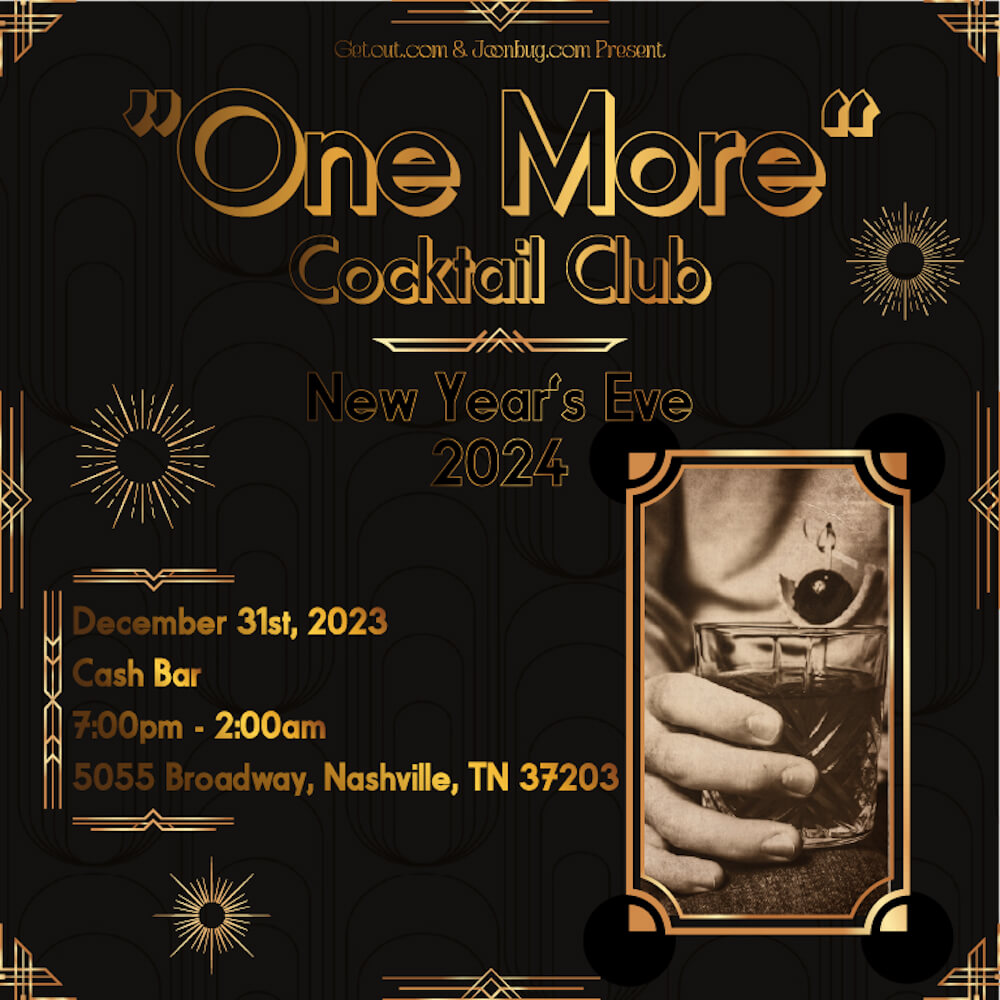 one more cocktail club nye 2024 nashville new years eve