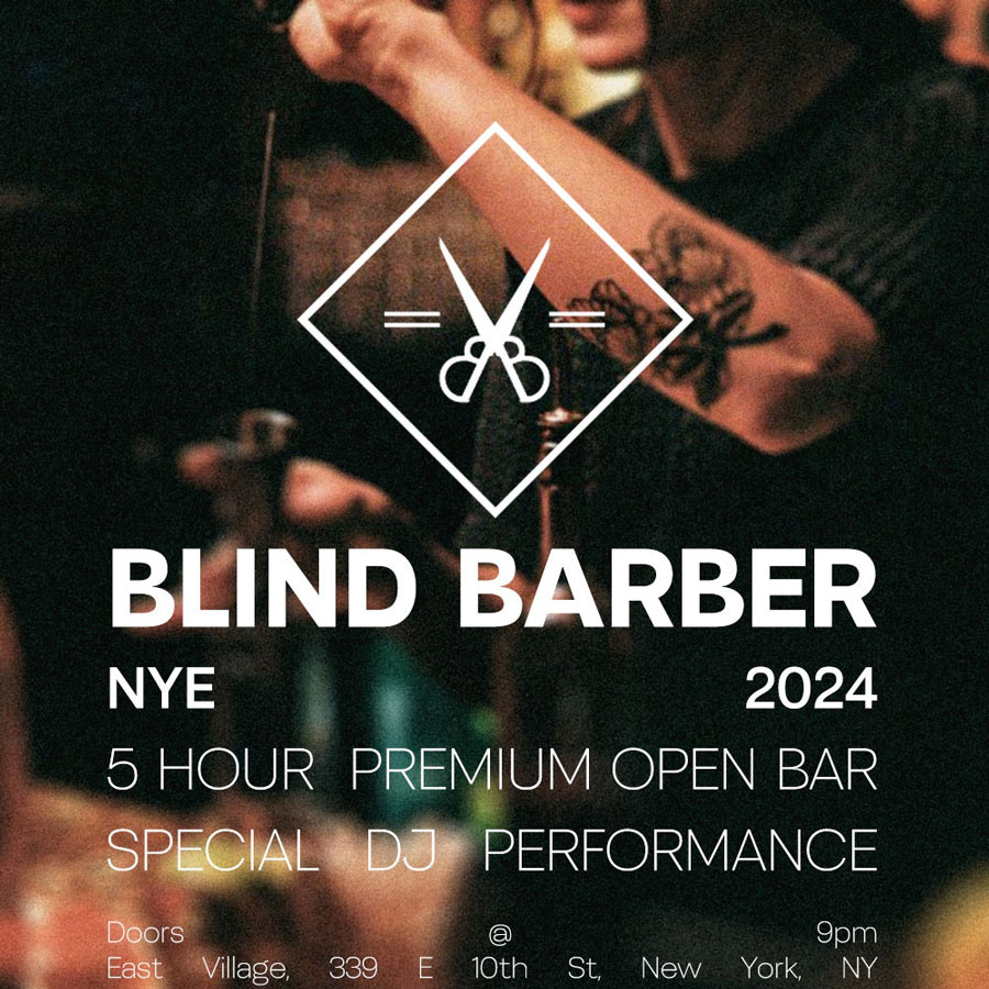 blind barber east village nye 2024 nyc new years eve events