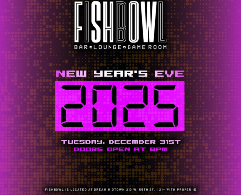 fishbowl nyc nye 2025 new years eve dream midtown