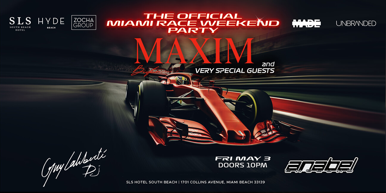 maxim miami race weekend party f1 grand prix 2024