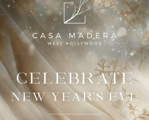 casa madera west hollywood nye 2025 new years eve dinner