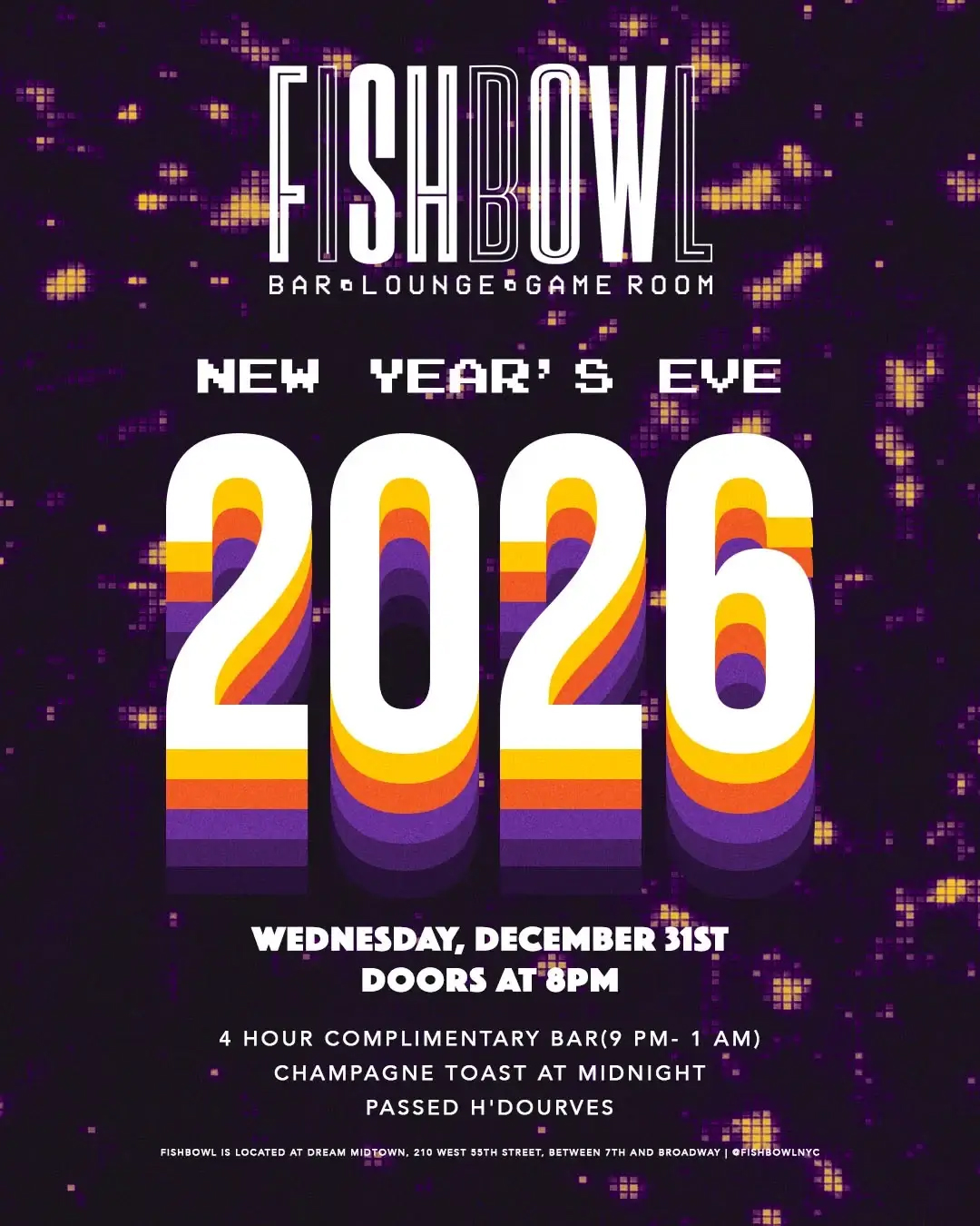 fishbowl nyc nye 2026 new years eve dream midtown