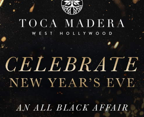 toca madera west hollywood nye 2025 new years eve los angeles dinner