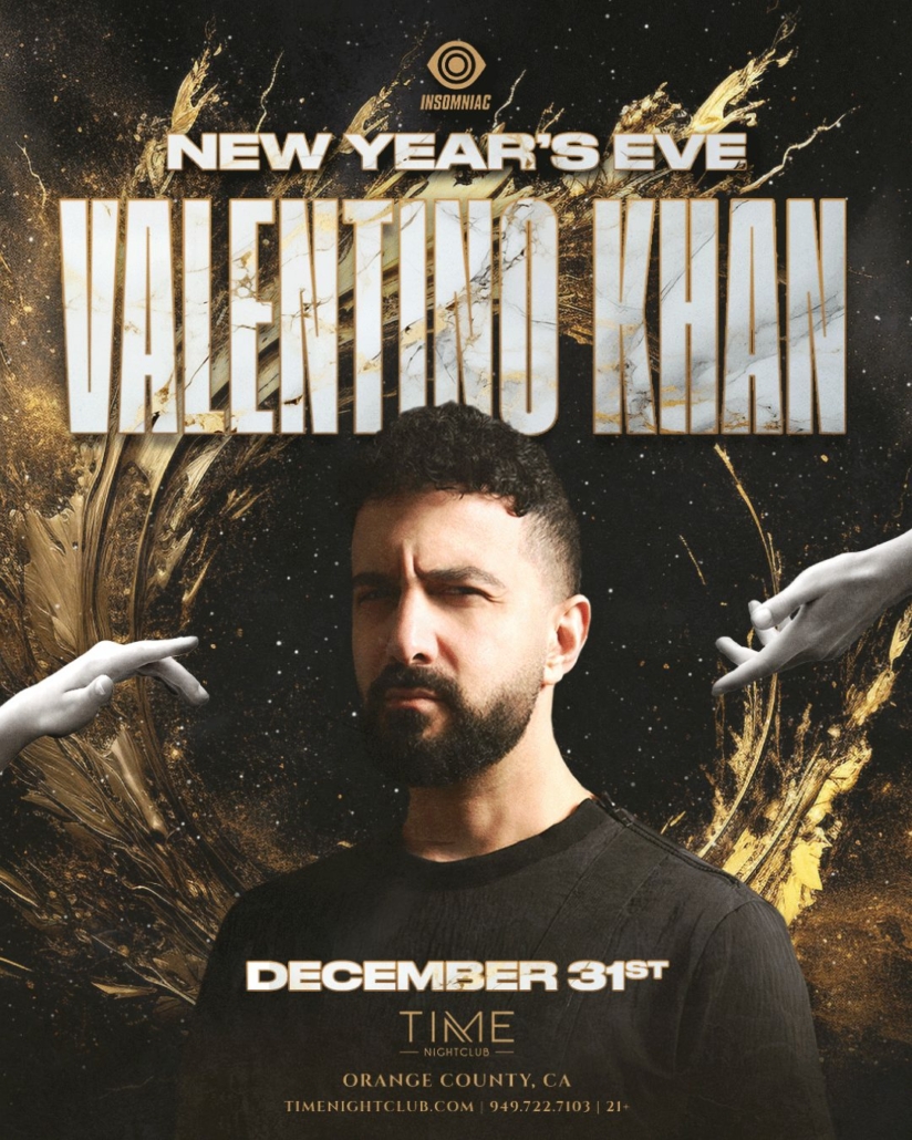 time nightclub nye 2025 new years eve orange county valentino khan