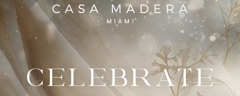 casa madera miami nye 2025 new years eve miami south beach